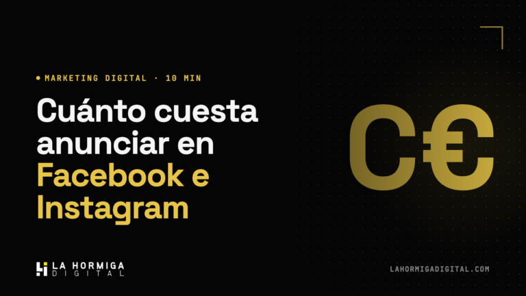 Cuánto Cuesta Anunciar en Facebook e Instagram en 2026