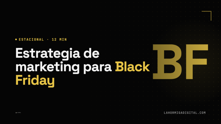 Estrategia de Marketing para Black Friday y Q4 en Ecommerce: Plan Completo 2026