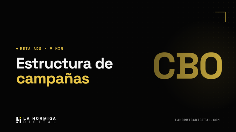 Estructura de Campañas en Meta Ads 2026: ABO, CBO y Advantage+