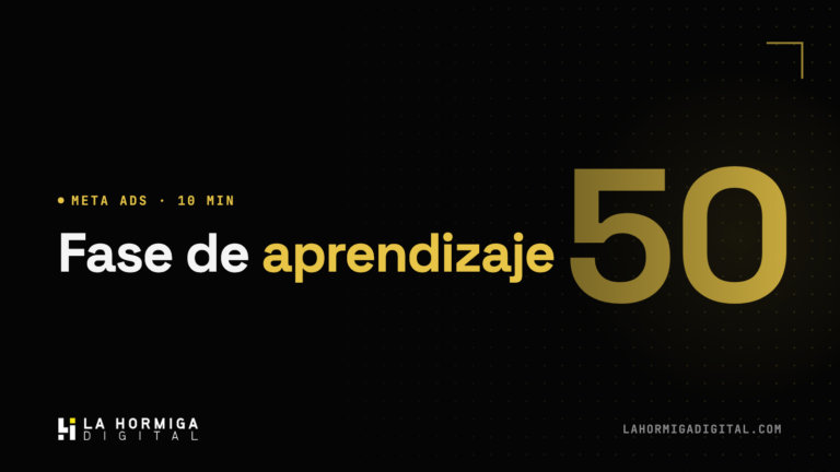 Fase de Aprendizaje en Meta Ads: Qué Es y Cómo Salir de Ella