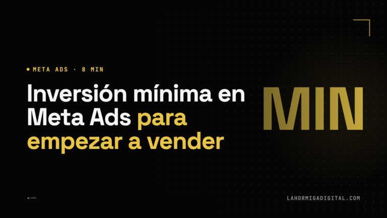 Inversión Mínima en Meta Ads para Empezar a Vender en 2026