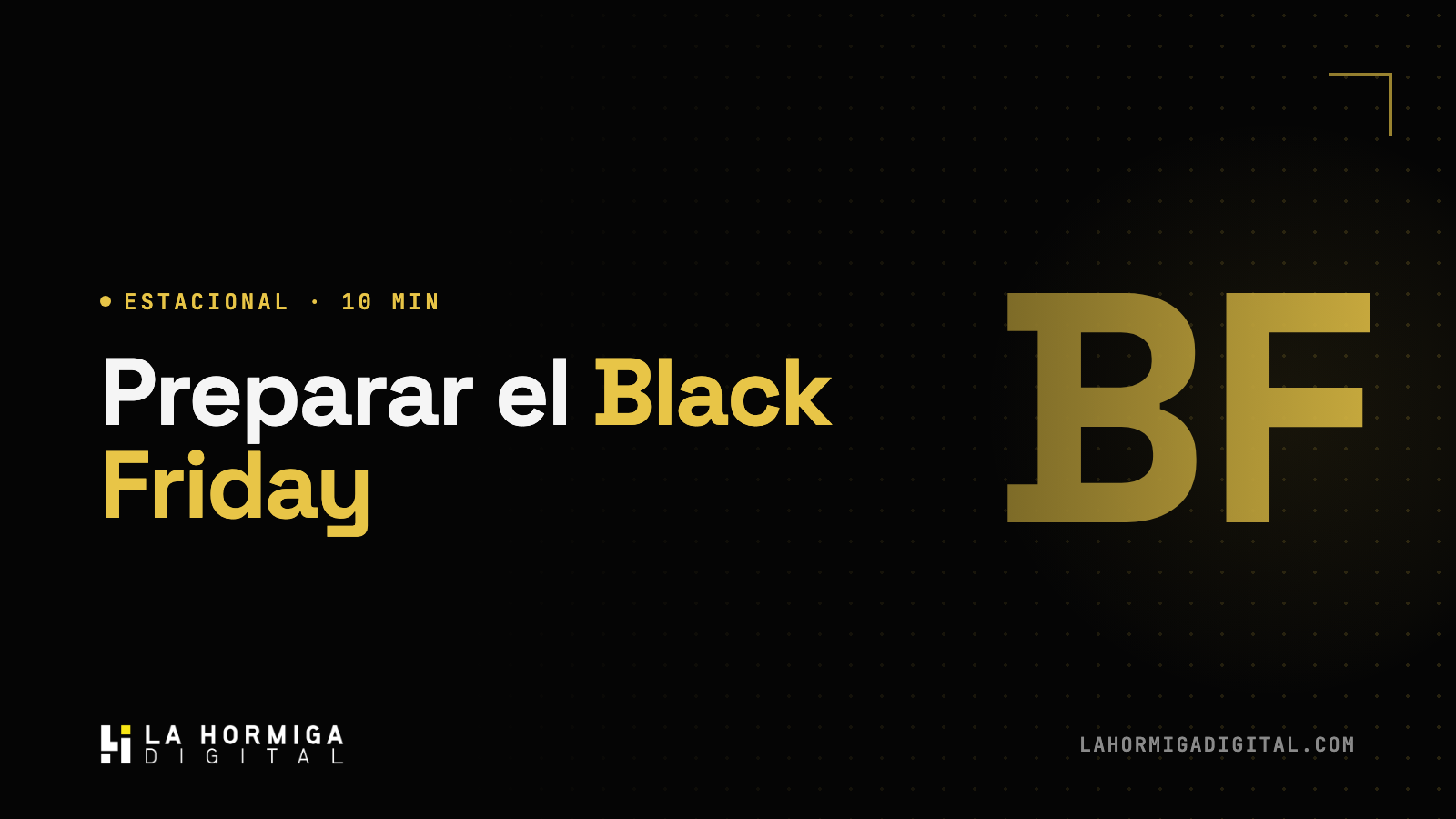 Cómo Preparar el Black Friday en Tu Ecommerce: Checklist Semana a Semana