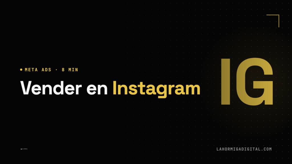 Cómo Vender en Instagram con Publicidad: Guía de Instagram Ads para Ecommerce