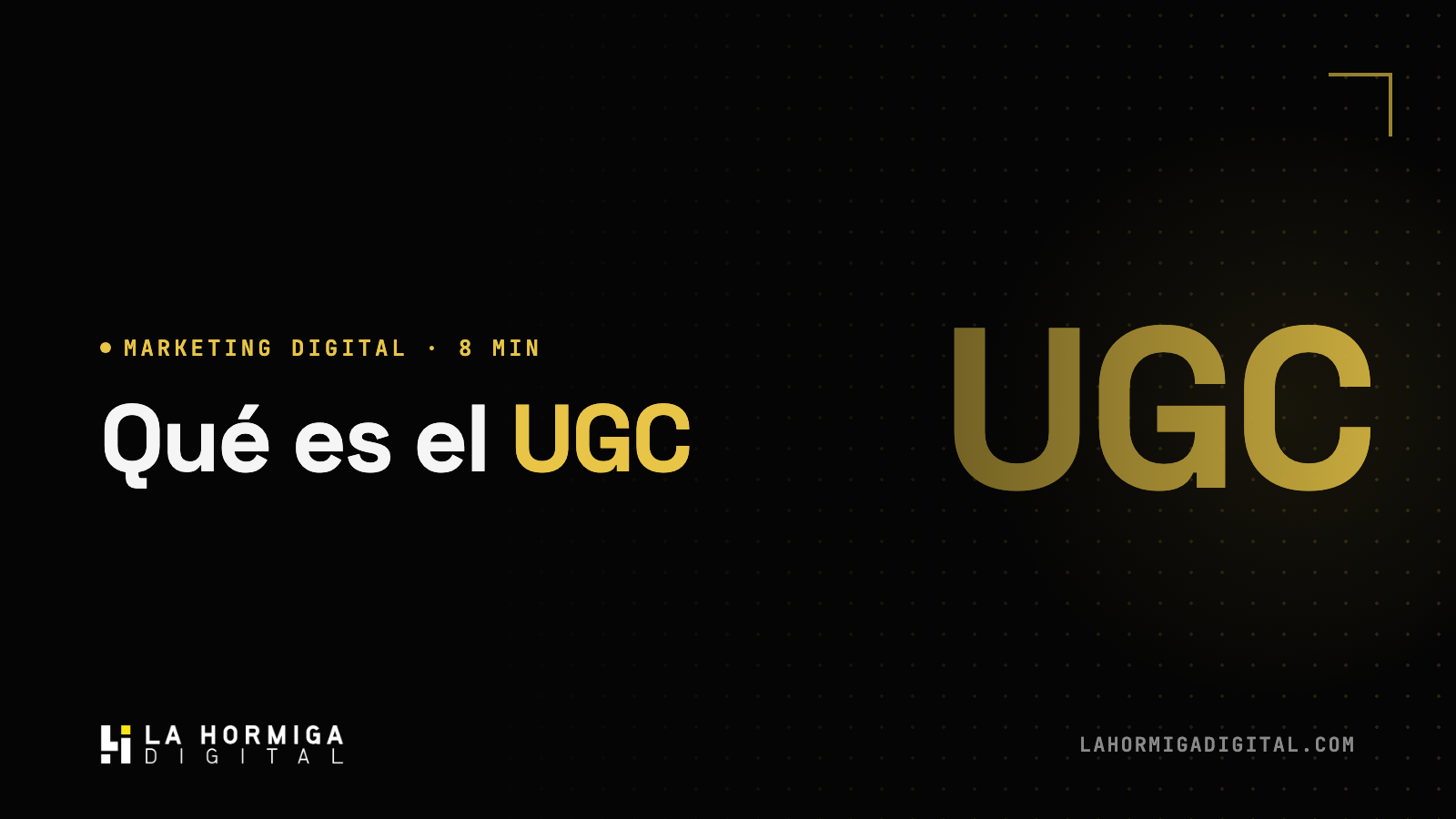 Qué es el UGC y Cómo Usarlo en tus Anuncios para Vender Más